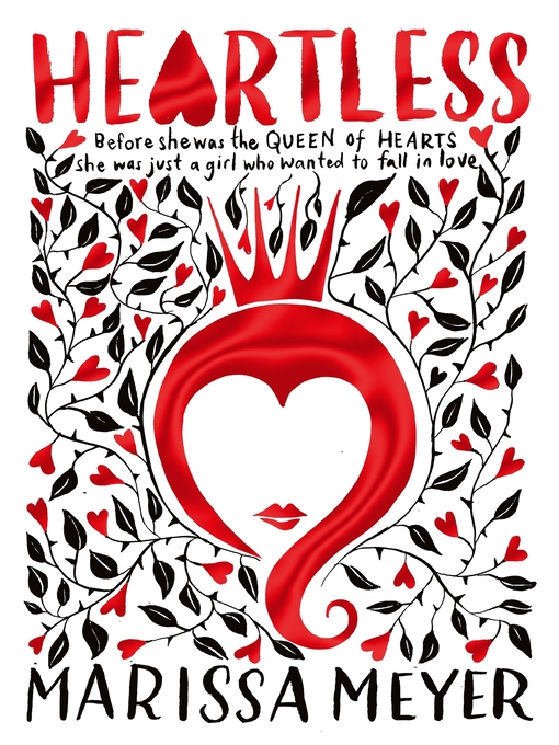 Title details for Heartless by Marissa Meyer - Wait list